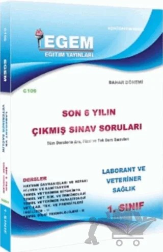 1. Sınıf Laborant Ve Veteriner Sağlık Çıkmış Sınav Soruları (2012-2018) (Bahar Dönemi) – Kolektif – Egem Eğitim Yayınları kitap kapağı