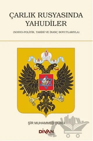 Çarlık Rusyasında Yahudiler – Şir Muhammed Dualı – Divan Kitap kitap kapağı