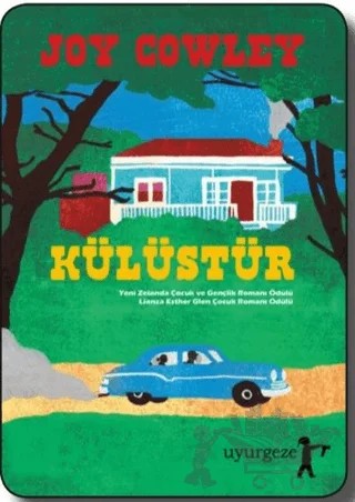 Külüstür – Joy Cowley – Uyurgezer Kitap kitap kapağı