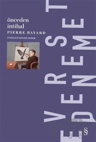 Önceden İntihal – Pierre Bayard – Everest Yayınları kitap kapağı