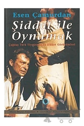 Şiddet ile Oynamak – Esen Çamurdan – Mitos Boyut Yayınları kitap kapağı