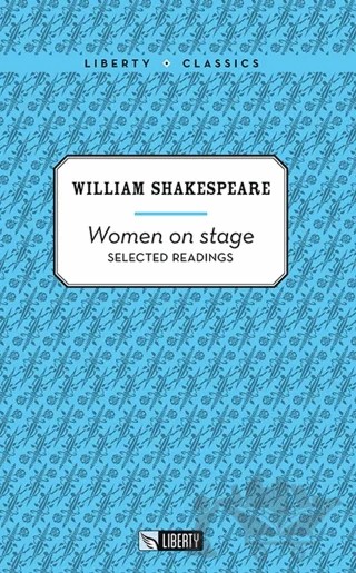 Women on Stage (Liberty C.) – William Shakespeare – Liberty kitap kapağı