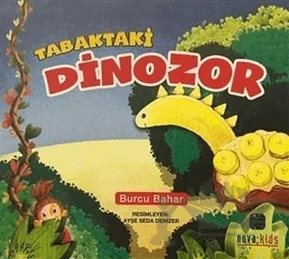 Tabaktaki Dinozor – Burcu Bahar – Nova Kids kitap kapağı