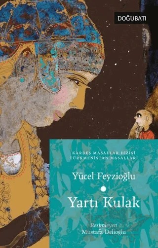 Yartı Kulak – Yücel Feyzioğlu – Doğu Batı Yayınları kitap kapağı