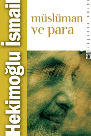 Müslüman ve Para – Hekimoğlu İsmail – Timaş İnanç kitap kapağı