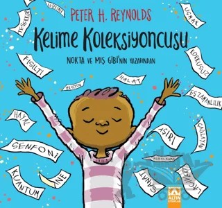 Kelime Koleksiyoncusu – Peter H. Reynolds – Altın Kitaplar kitap kapağı