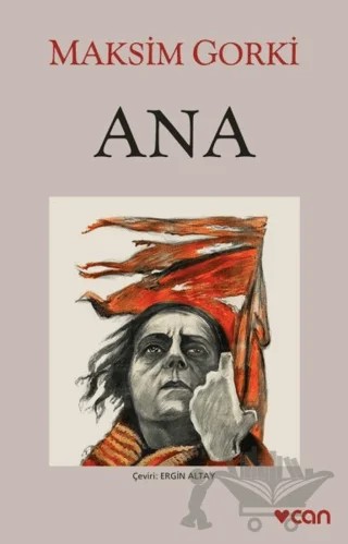 Ana – Maksim Gorki – Can Yayınları kitap kapağı