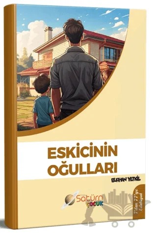 Eskicinin Oğulları – Burhan Yetkil – Satürn Yayınları kitap kapağı