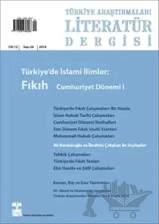 Türkiye Araştırmaları Literatür Dergisi Cilt 12 Sayı: 24 – Bilim ve Sanat Vakfı kitap kapağı