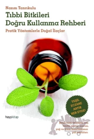Tıbbi Bitkileri Doğru Kullanma Rehberi – Nazım Tanrıkulu – Hayykitap kitap kapağı