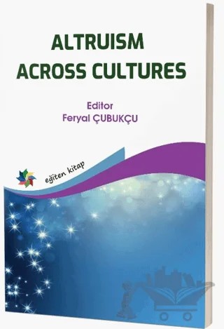 Altruism Across Cultures – Feryal Çubukçu – Eğiten Kitap kitap kapağı