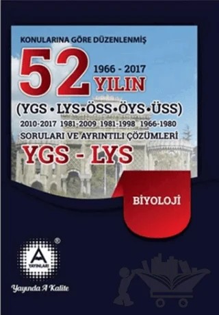 2018 YGS LYS Biyoloji Konularına Göre Düzenlenmiş 52 Yılın Soruları ve Ayrıntılı Çözümleri – Kolektif – A Yayınları kitap kapağı