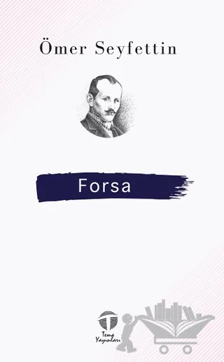 Forsa – Ömer Seyfettin – Tema Yayınları kitap kapağı