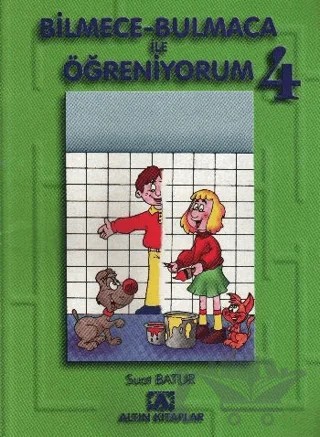 Bilmece-Bulmaca ile Öğreniyorum 4 – Suat Batur – Altın Kitaplar kitap kapağı