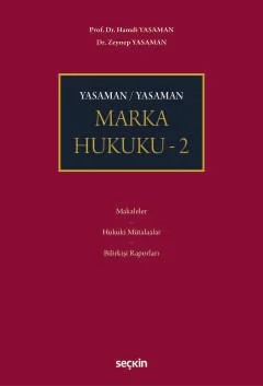 Yasaman / YasamanMarka Hukuku – 2 – – Hamdi Yasaman, Zeynep Yasaman – Seçkin Yayıncılık kitap kapağı