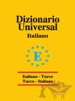 Dizionario Universal Italiano - Turco / Turco - Italiano – Kolektif – Engin Yayınevi kitap kapağı