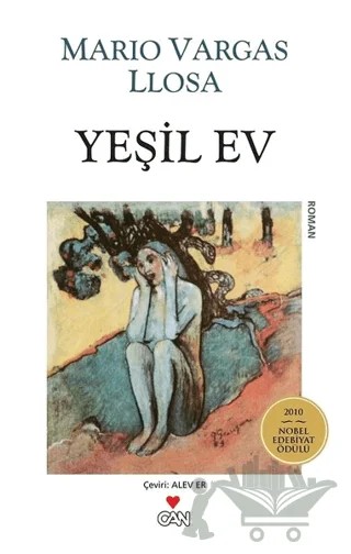 Yeşil Ev – Mario Vargas Llosa – Can Yayınları kitap kapağı