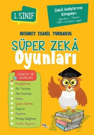 1. Sınıf Süper Zeka Oyunları – Kolektif – Pia Çocuk Yayınları kitap kapağı