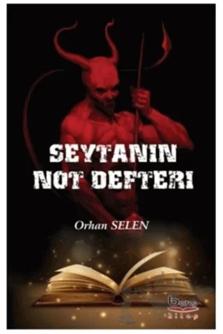Şeytanın Not Defteri – Orhan Selen – Barış Kitap kitap kapağı