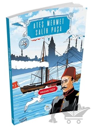 Ateş Mehmet Salih Paşa – Hasan Yiğit – Maviçatı Yayınları kitap kapağı