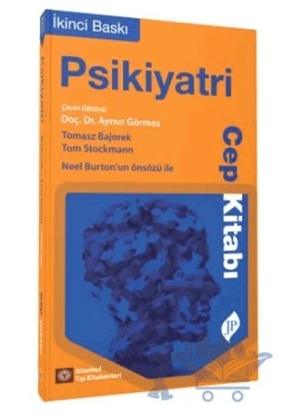 Psikiyatri Cep Kitabı – Aynur Görmez – İstanbul Tıp Kitabevi kitap kapağı