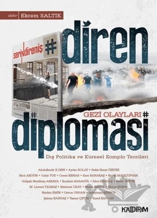 Diren Diplomasi - Gezi Olayları – Ekrem Saltık – Kaldırım Yayınları kitap kapağı