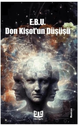 Don Kişot'un Düşüşü – E.B.U. – Vaveyla Yayıncılık kitap kapağı