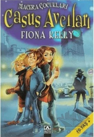 Casus Avcıları – Fiona Kelly – Altın Kitaplar kitap kapağı