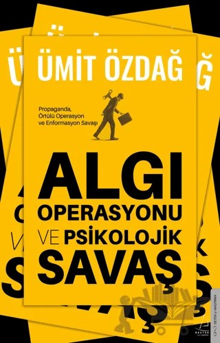 Algı Operasyonu ve Psikolojik Savaş – Ümit Özdağ – Destek Yayınları kitap kapağı