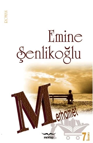 Merhamet – Emine Şenlikoğlu – Mektup Yayınları kitap kapağı