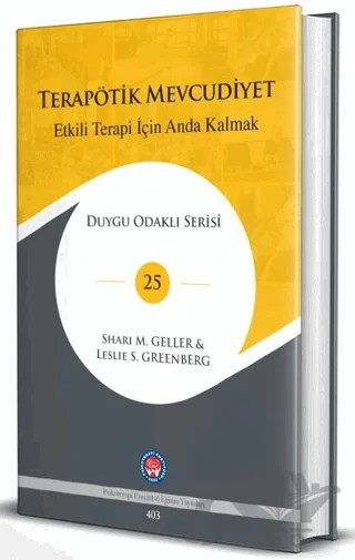 Terapötik Mevcudiyet – Shari M. Geller, Leslie S. Greenberg – Psikoterapi Enstitüsü kitap kapağı