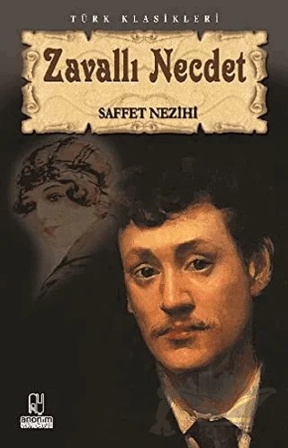 Zavallı Necdet – Saffet Nezihi – Anonim Yayıncılık kitap kapağı