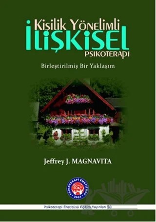 Kişilik Yönelimli İlişkisel Psikoterapi – Jeffrey J. Magnavita – Psikoterapi Enstitüsü kitap kapağı