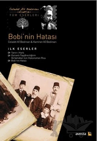 Bobi’nin Hatası – Celadet Ali Bedirxan, Kamiran Ali Bedirxan – Avesta Yayınları kitap kapağı