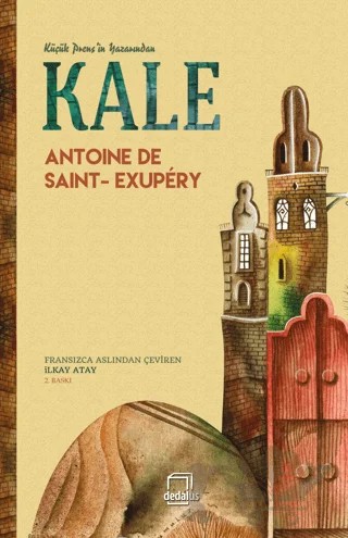Kale – Antoine de Saint-Exupery – Dedalus Kitap kitap kapağı