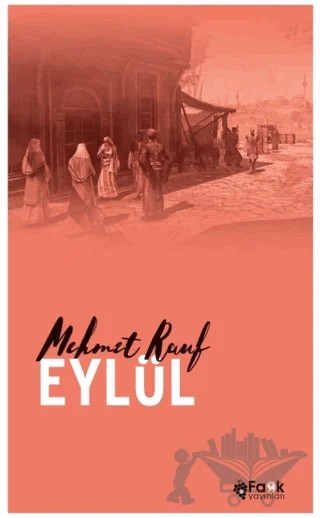 Eylül – Mehmet Rauf – Fark Yayınları kitap kapağı