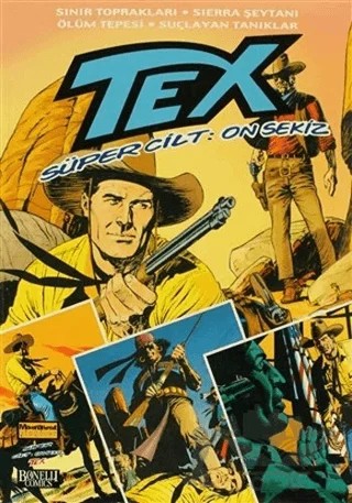 Tex Süper Cilt Sayı: 18 – Giovanni Luigi Bonelli – Oğlak Yayıncılık kitap kapağı