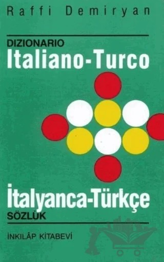 Italiano - Turco / İtalyanca - Türkçe Dizionario / Sözlük – Raffi Demiryan – İnkılap Kitabevi kitap kapağı