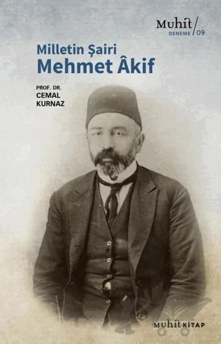 Milletin Şairi Mehmet Akif – Cemal Kurnaz – Muhit Kitap kitap kapağı