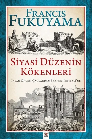 Siyasi Düzenin Kökenleri – Francis Fukuyama – Panama Yayıncılık kitap kapağı