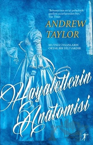Hayaletlerin Anatomisi – Andrew Taylor – Artemis Yayınları kitap kapağı