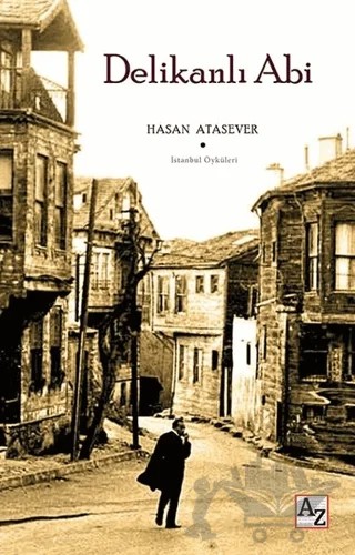 Delikanlı Abi – Hasan Atasever – Az Kitap kitap kapağı