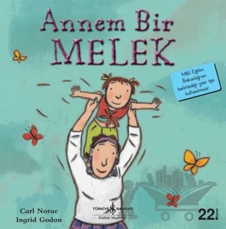 Annem Bir Melek – Carl Norac – İş Bankası Kültür Yayınları kitap kapağı