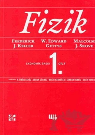 Fizik 1. Cilt – Frederick J. Keller, Malcolm J. Skove, W. Edward Gettys – Literatür Yayıncılık kitap kapağı