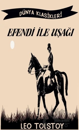 Efendi ile Uşağı – Leo Tolstoy – Platanus Publishing kitap kapağı