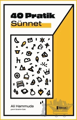 40 Pratik Sünnet – Ali Hammuda – İdrak Yayınları kitap kapağı