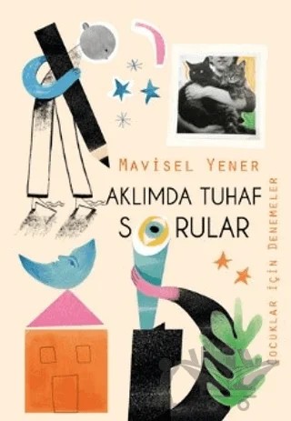 Aklımda Tuhaf Sorular – Mavisel Yener – Tudem Yayınları kitap kapağı