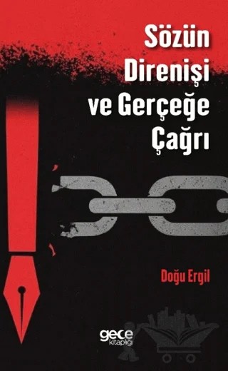 Sözün Direnişi ve Gerçeğe Çağrı – Doğu Ergil – Gece Kitaplığı kitap kapağı