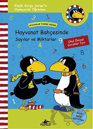 Afacanlar Takımı Dizisi: Küçük Karga Çorap’la Hayvanat Bahçesinde Sayılar ve Miktarlar – Nele Moost, Annet Rudolph – Pegasus Çocuk Yayınları kitap kapağı