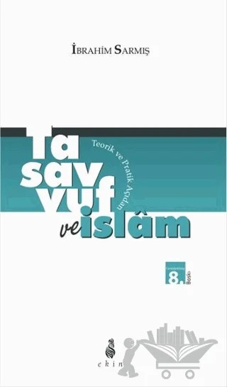 Tasavvuf ve İslam – İbrahim Sarmış – Ekin Yayınları kitap kapağı